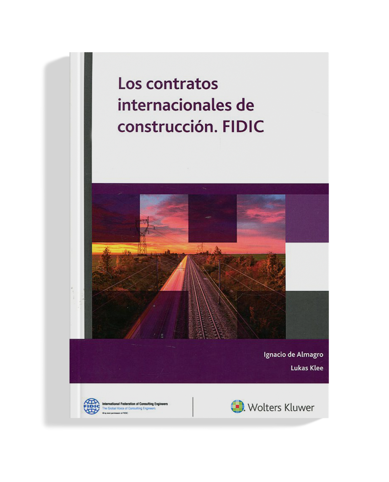 Book cover for International Construction Contracts. FIDIC